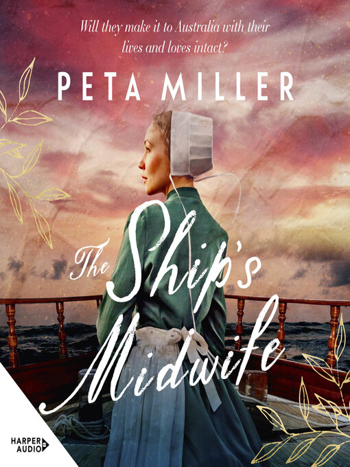 Title details for The Ship's Midwife by Peta Miller - Available